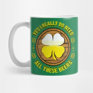 St Patricks Day Beer Drinking Funny Quotes Mug